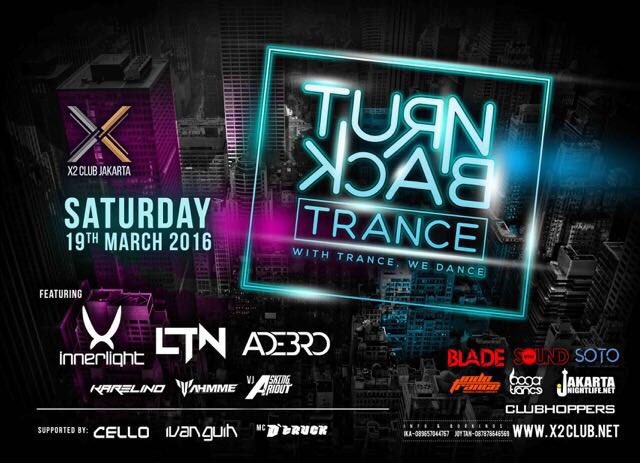Off out to a party tonight?

RETWEET IF YES!

Join us for "TURN BACK TRANCE" feat INNERLIGHT, LTN, ADE BRO &amp; more!