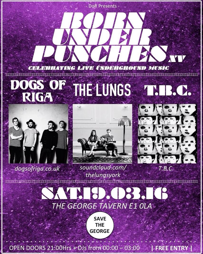 dogsofriga's tweet image. ⚡️⚡️⚡️TONIGHT ⚡️⚡️⚡️ #BUP @GeorgeTavernE1 #live #music #gig #bands #east #london #dogsofriga #thelungs #party