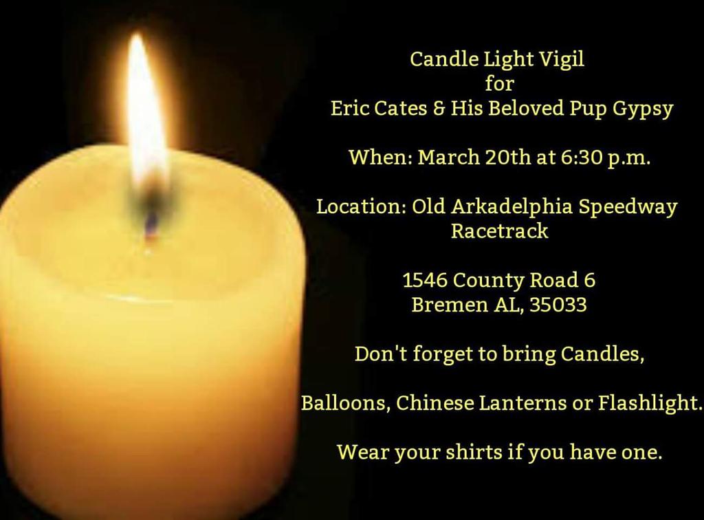 CullmanTribune's tweet photo. TOMORROW Nearly 1 year after their deaths, candlelight vigil for #EricCates and his beloved dog Gypsy. https://t.co/vhVN0XAs1r