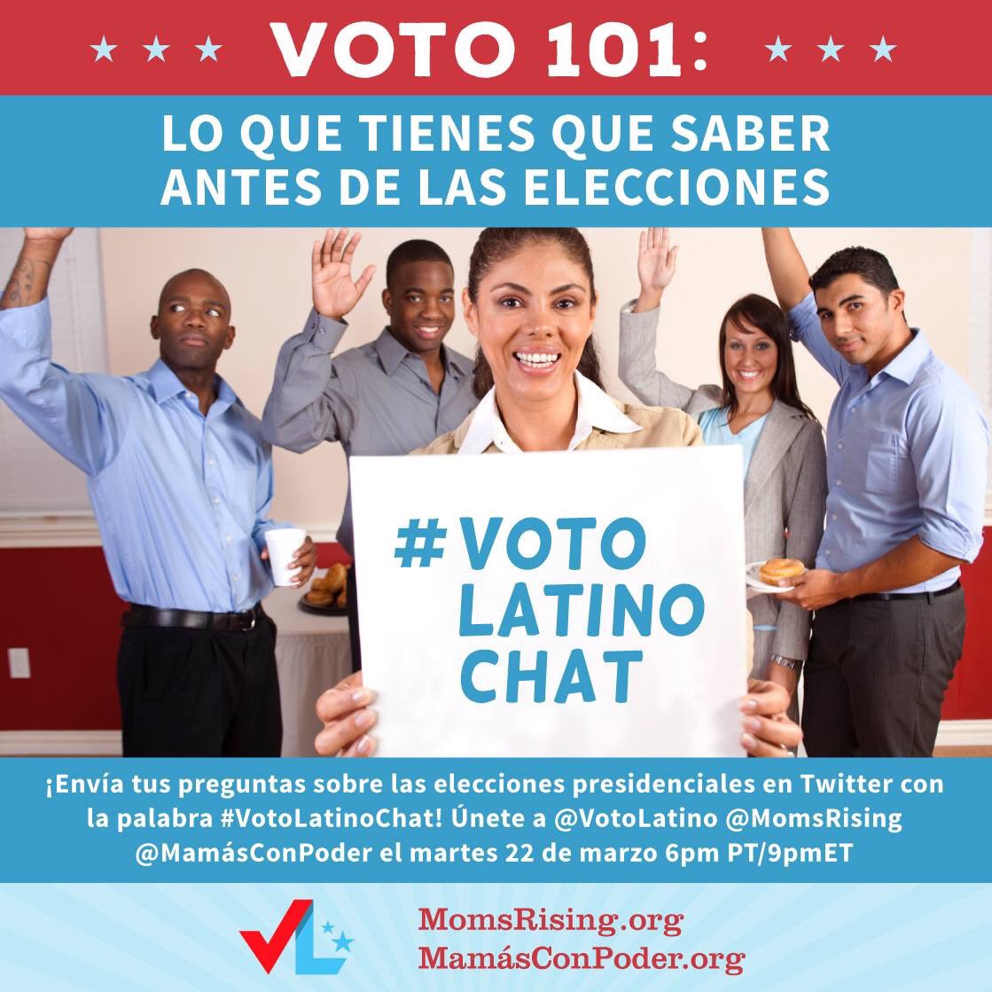 LatteC25's tweet image. Join us w @VotoLatino &amp;amp; @MamasConPoder for #VotoLatinoChat on Tue 3/22 6pPT/9pET. Your voting q&apos;s answered! #TNTVote
