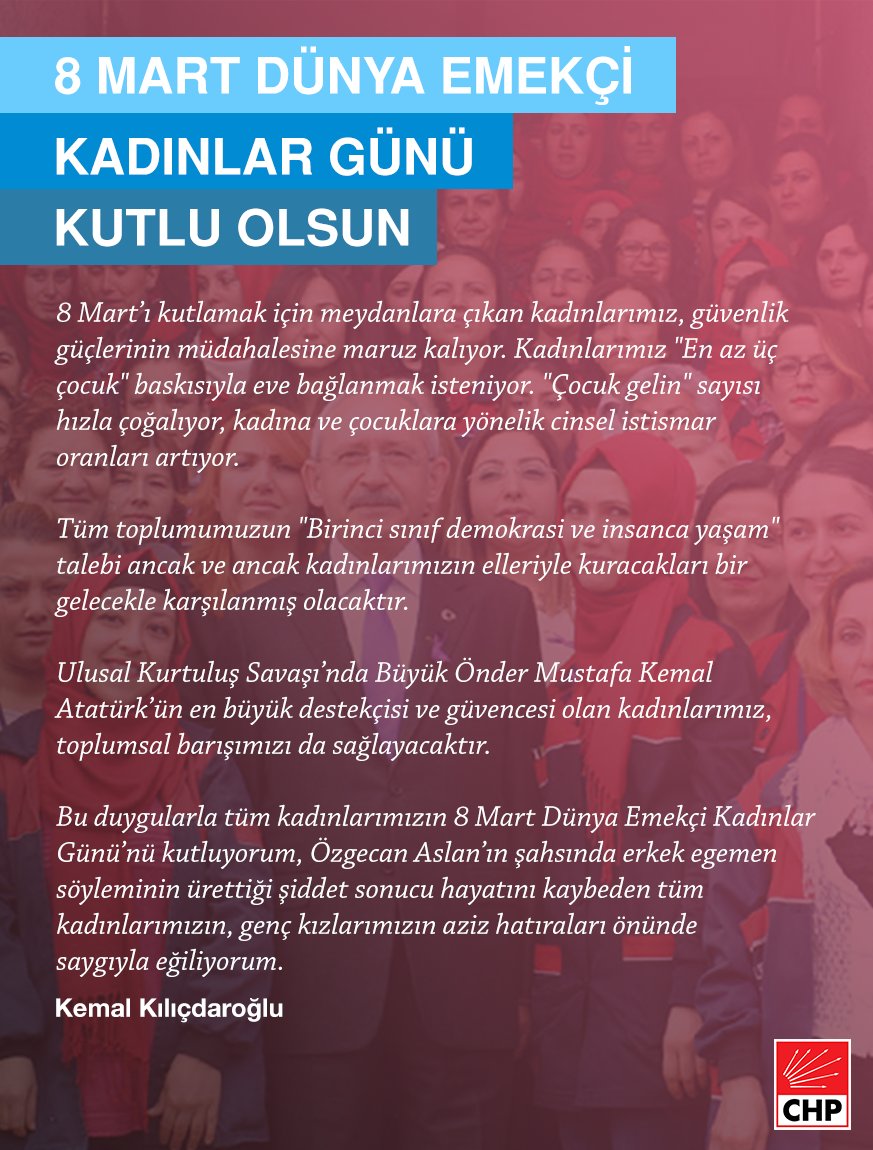 herkesicinCHP's tweet photo. Genel Başkanımız @kilicdarogluk: Tüm kadınlarımızın 8 Mart Dünya Emekçi Kadınlar Günü’nü kutluyorum. https://t.co/qku4NMYEui