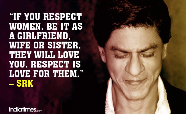 Image result for shahrukh feminist quote