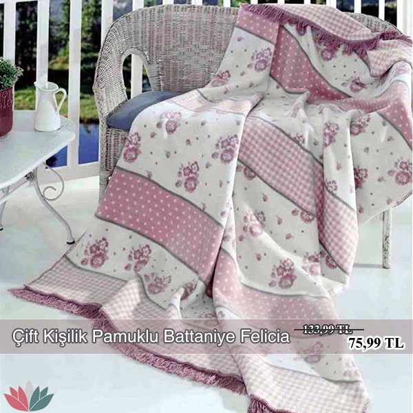 Çift Kişilik Pamuklu Battaniye Felicia 75,99 TL!
İncelemek ve Sipariş vermek için tıklayınız goo.gl/N7mnjZ