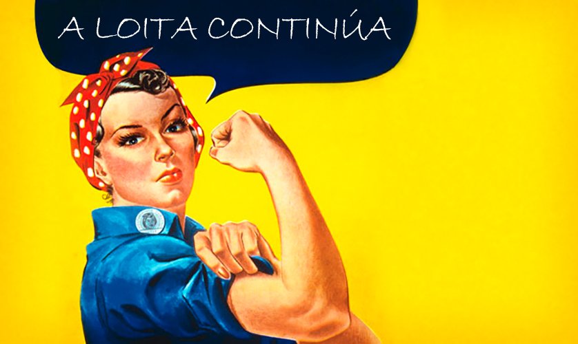 Aínda queda moito por facer, pero agardo que algún día xa non sexa preciso celebrar este día. #FelizDíaDaMuller