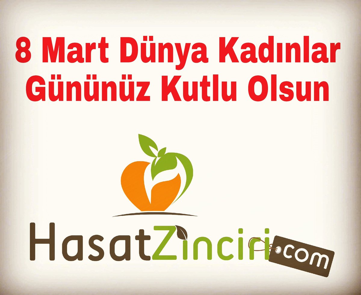 8 Mart Dünya Kadınlar Gününüz Kutlu Olsun
#dunyakadinlargunu

hasatzinciri.com