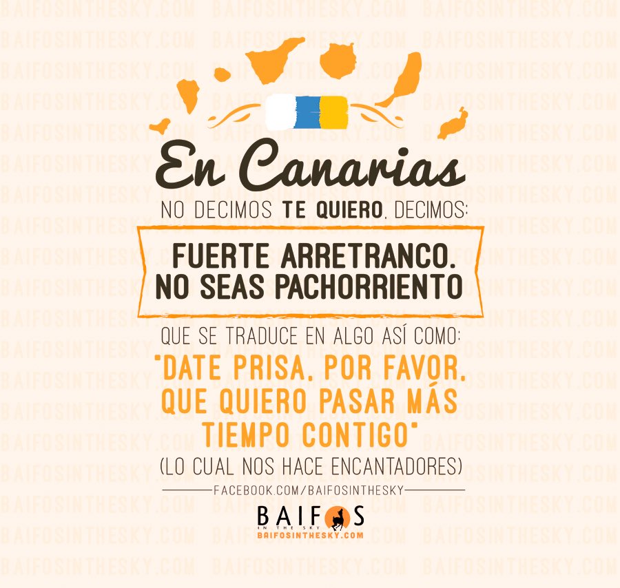 En Canarias no decimos te quiero...