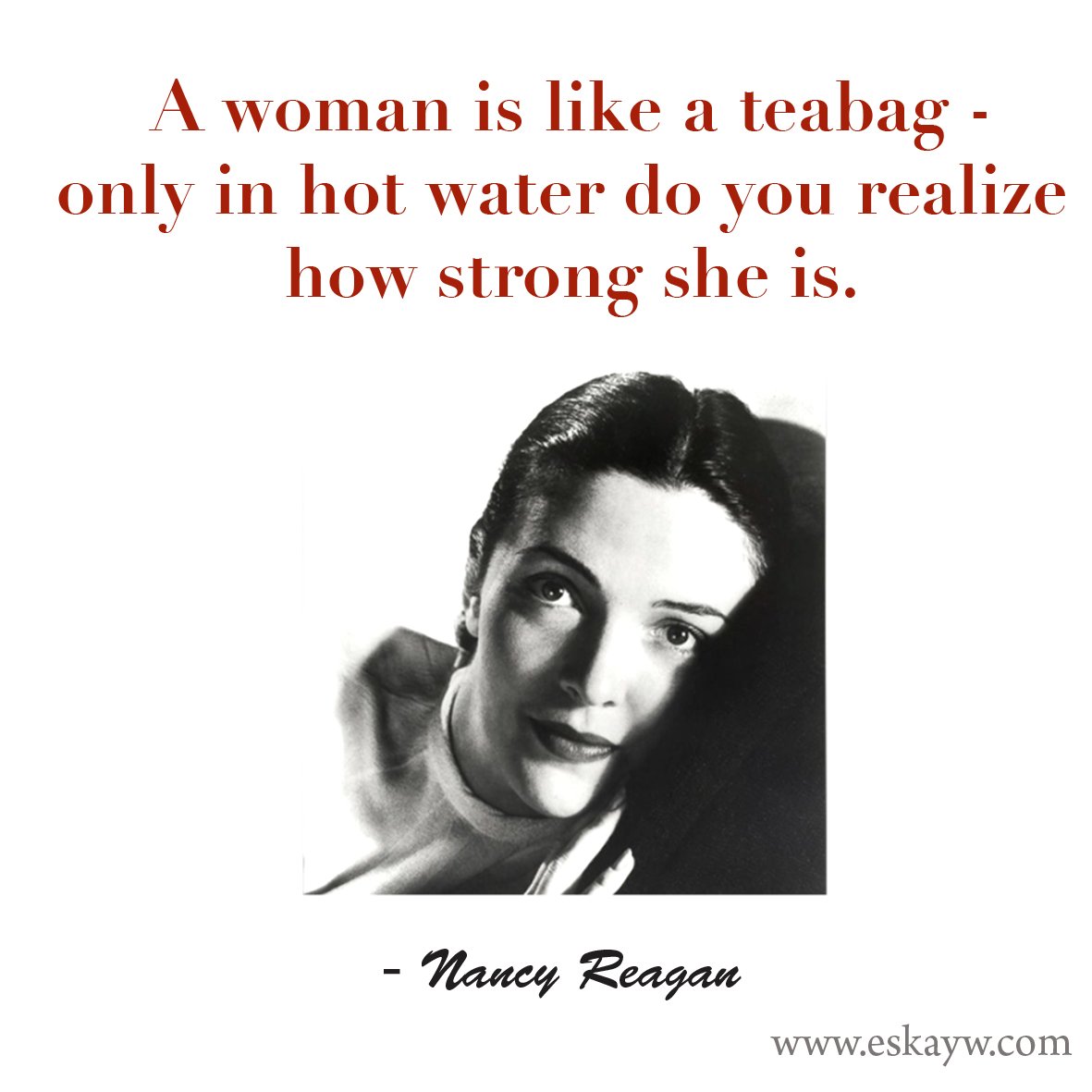 Eskay_W's tweet photo. What an inspirational quote from the late #NancyReagan.
#HappyInternationalWomensDay. https://t.co/TBgqUnAaWk