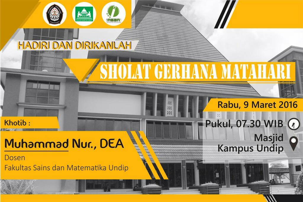 madani_undip's tweet photo. Hadirilah, sholat gerhana di maskam undip.. Pukul 07.30 wib https://t.co/Tt1V5d6GrX