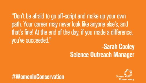 OurOcean's tweet photo. A4: Advice from Ocean Conservancy staff for aspiring #WomeninConservation. #IWD2016 #InternationalWomensDay https://t.co/CoMPiAUOwo