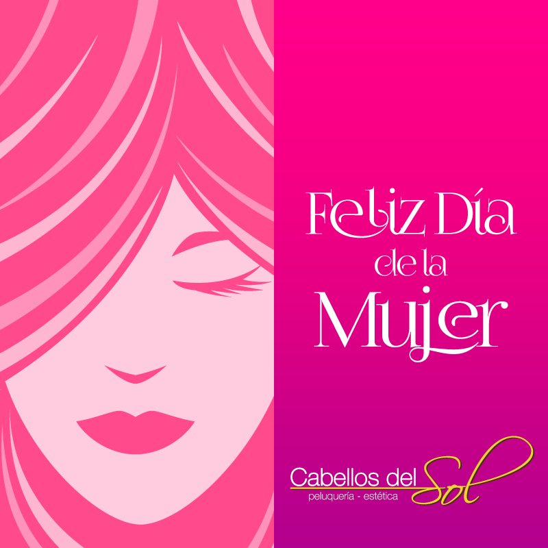 CabellosdelSol's tweet photo. Hoy queremos saludar a todas las mujeres en su día! #cabellosdelsol les desea un feliz día! #WomensDay2016  💓👱🎁😊💄💇💅 https://t.co/DcgPtn7vJc
