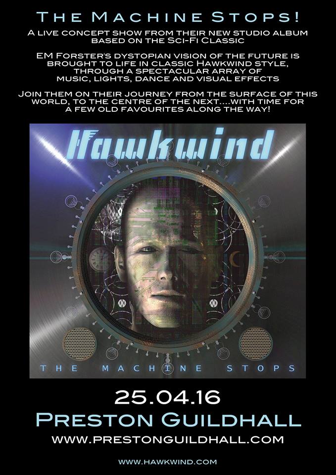 prestguildhall's tweet photo. #Hawkwind #TheMachineStops 25.04.16 @prestguildhall 
Visit: https://t.co/ZrZgscfRJL
Call Box Office: 01772 80 44 44 https://t.co/WRURn9IsJY