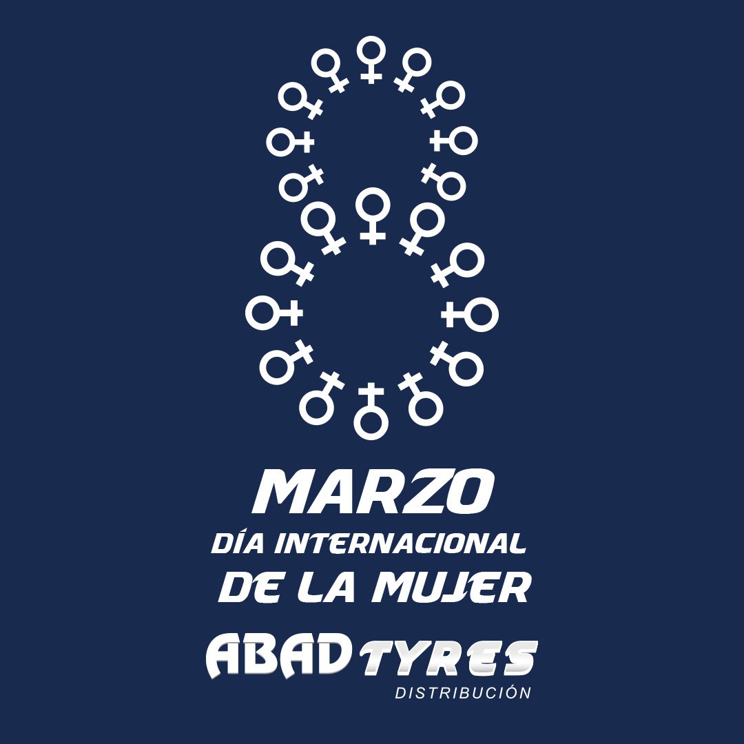 abad_tyres's tweet photo. #FelizDíaDeLaMujer #8M #AbadTYRES https://t.co/HRGNE3eDvS
