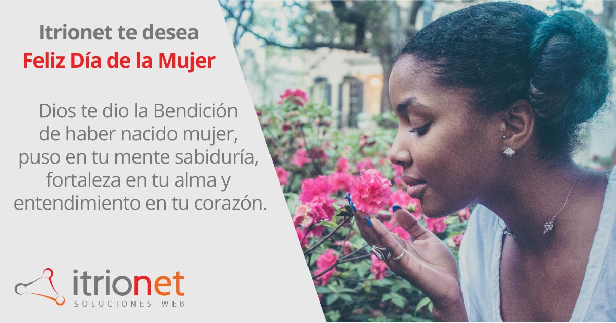 ItrioNetcom's tweet image. Itrionet les desea un Feliz día de la mujer a todas ellas que hacen parte de nuestras vidas! #FelizDiaDeLaMujer