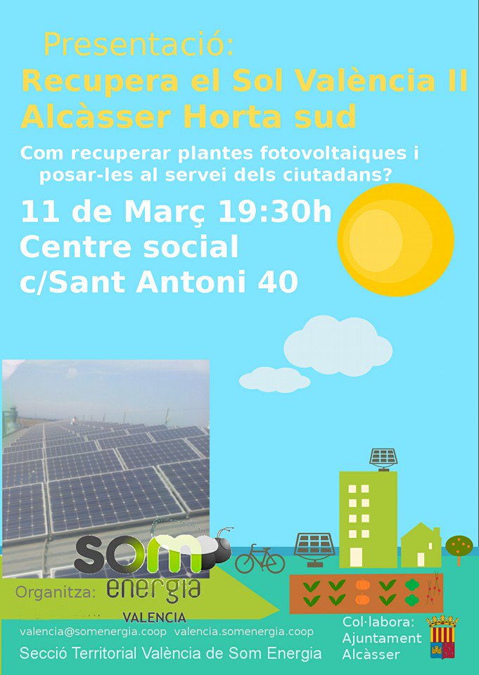 #AgendaSolar 11marzo: <a href="/somenergia_vlc/">Som Energia València</a> presenta #RecuperaelSol en Alcàsser elperiodicodeaqui.com/noticias/Som-E… Participa!