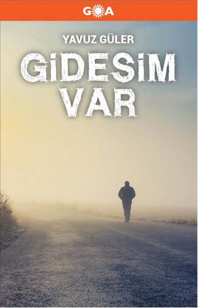 sondurumumuz's tweet photo. Yavuz Güler'in "Gidesim Var" isimli kitabı @GoaYayinlari etiketiyle çıktı. https://t.co/tOh9cR7uWH