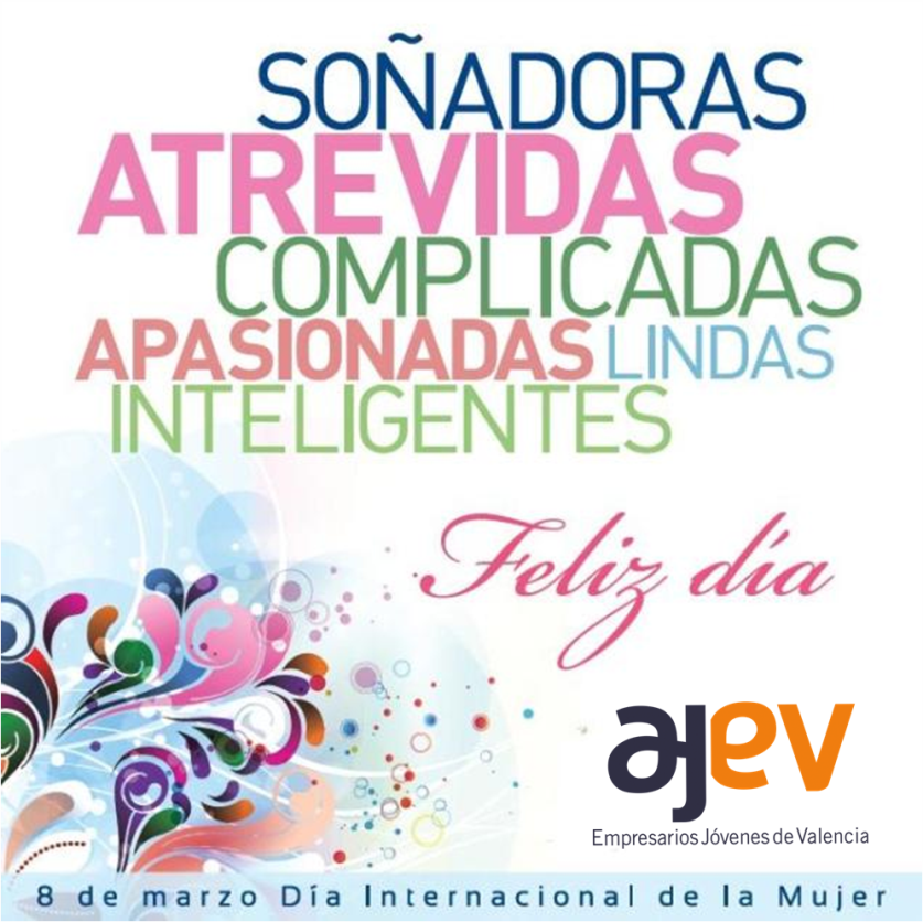 A todas las #emprendedoras y #empresarias
Feliz #DiaInternacionalMujer #8demarzo