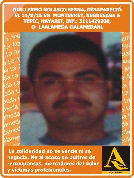 #TeBuscamos Guillermo Nolasco Serna, 14/8/15 d #Monterrey a #Tepic 
  #Nayarit, 3111429208 <a href="/ApoyoGpe/">Apoyo Gpe NL MX</a> <a href="/mtyVIALIDAD/">EMERGENCIAS NL</a>