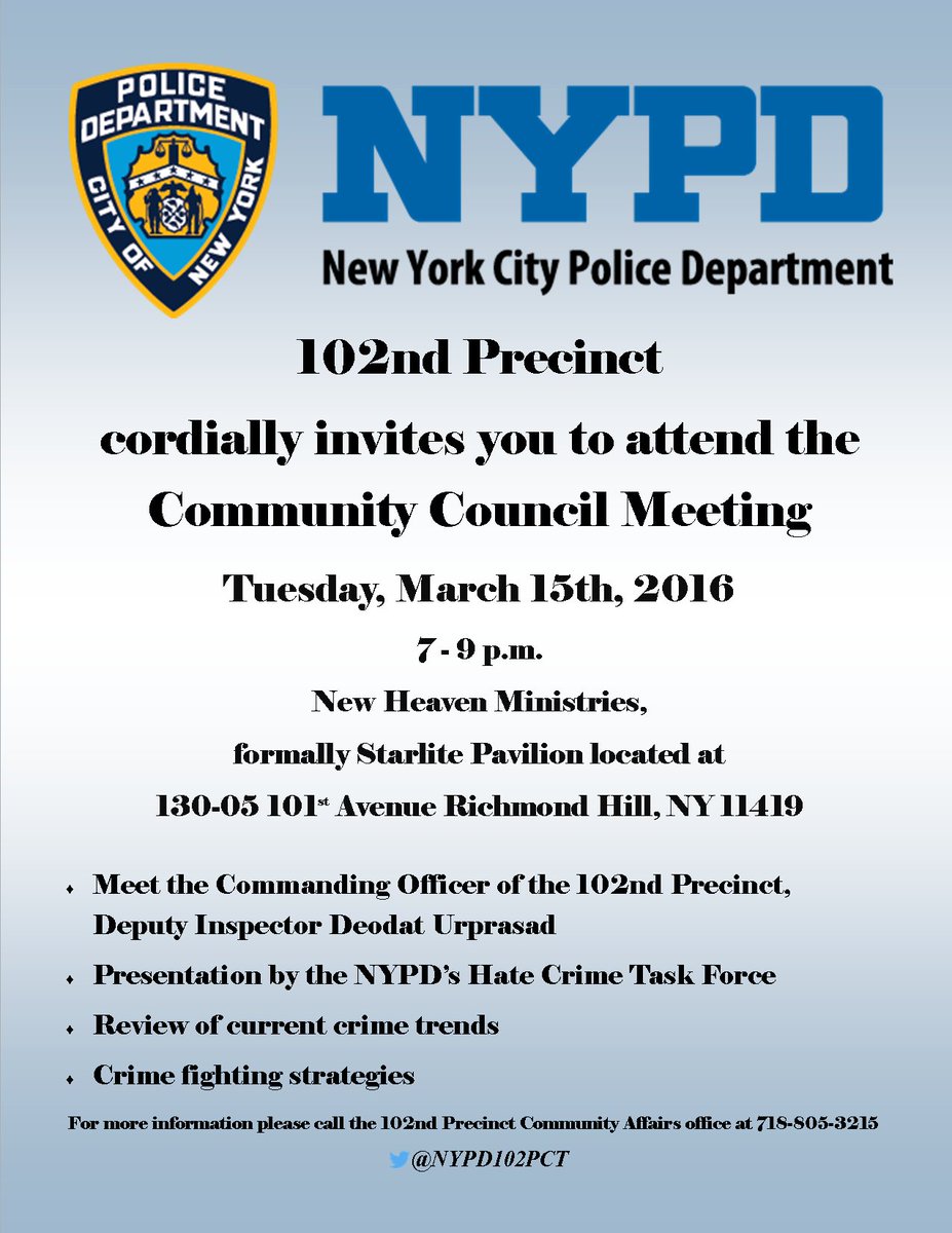 NYPD102Pct's tweet photo. Our next Precinct Community Council meeting is Tuesday, March 15th at 7pm. At 130-05 101 Avenue #102pct #nypd https://t.co/GwlKtqC0Sb