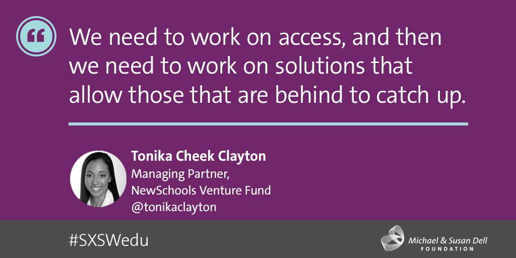 DellFdn's tweet photo. .@Tonikaclayton on closing the digital divide in edu. How can we ensure #edtech benefits ALL students? #sxswedu https://t.co/amVd9oLHwF
