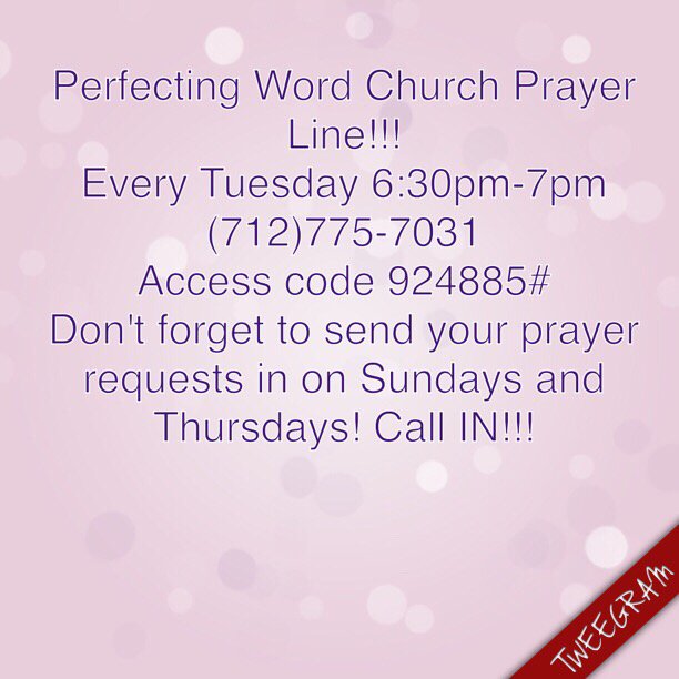 perfectingwordc's tweet photo. Today is Tuesday!!! Call in for prayer!! https://t.co/RUvVn4OOii