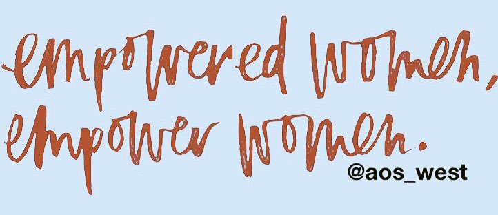 AOS_West's tweet photo. May we know them, May we be them, May we raise them #HappyInternationalWomensDay from the members of AOS! https://t.co/R7rHf9nGAy