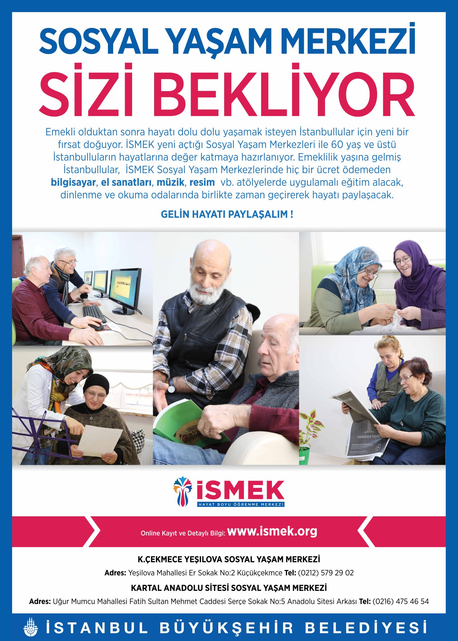 Enstitu Istanbul Ismek On Twitter Emekli Olduktan Sonra Hayati Dolu Dolu Yasamak Isteyen Istanbullular Icin Yeni Bir Firsat Doguyor Https T Co Dcqhu8sdrq Twitter