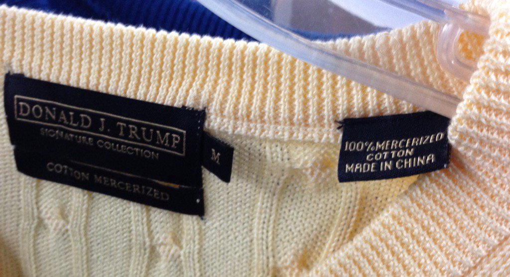 kimowills's tweet photo. Trump has been making America great for years-  by making things in China- where all great things are made! https://t.co/ZTWSnAxAe3
