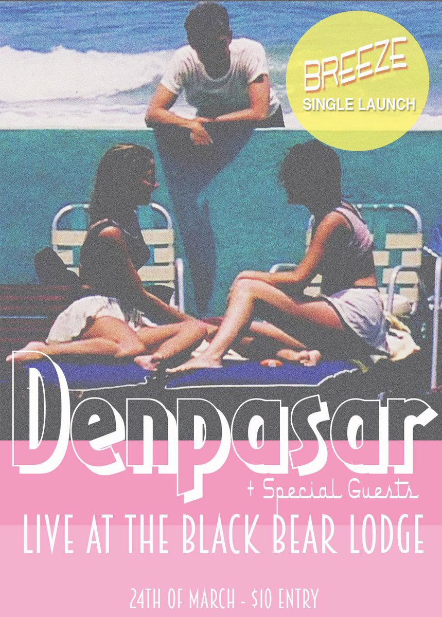 Denpasarmusic's tweet photo. Very excited to be launching "Breeze" at @BlackBear_Lodge on 24.03.16. Easter Thursday, start the long weekend right https://t.co/oogsByeGcw