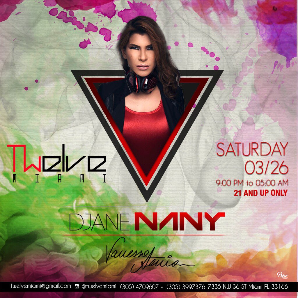 twelvemiami's tweet photo. 26 de marzo la rumba esta que viene a @twelvemiami es con #DjanneNany y @vanessasenior #miami #party #electronic https://t.co/NnvC9WeP9i