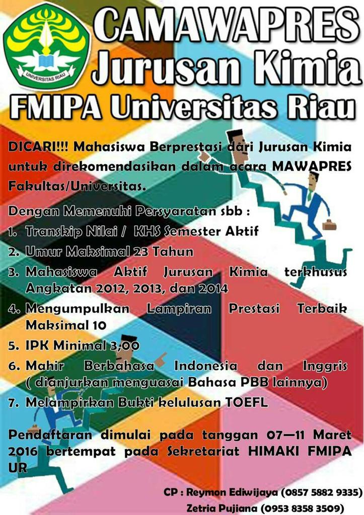 Tunggu apa lagi? Yuk daftarkan diri kamu jadi Camawapres dari Jurusan Kimia😉
Cp: Reymon Ediwijaya (085758829335)