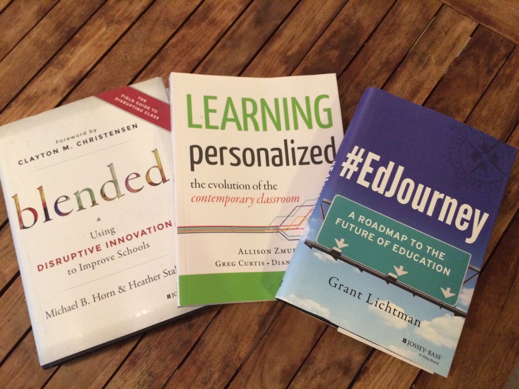 sophiejhalliday's tweet image. My spring break reading. Can't wait! @GrantLichtman #innovation #personalizedlearning #TimeAsResource