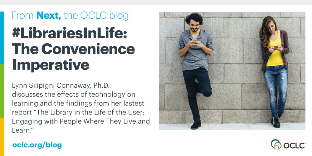 OCLC's tweet photo. New post on the #OCLCnext Blog, "#LibrariesInLife: The Convenience Imperative." https://t.co/q7mCQc7yyl https://t.co/pljCWzP9K9