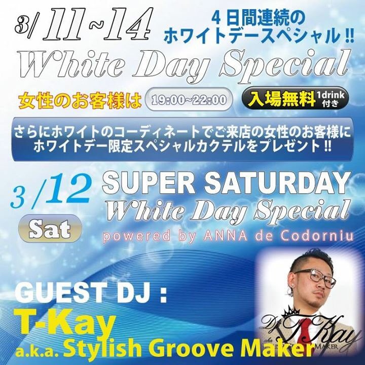 t_kay_ceo's tweet photo. 12(土)SuperSaturday🌠White Day Special @platinum_ngy #プラチナム #party #allmix #RnBDJ #DJT_Kay #kingstarproduction #ホワイトデー https://t.co/8dgbzHW2gd