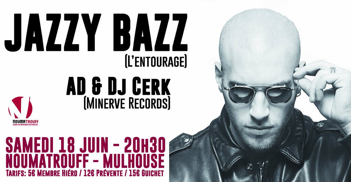 Noumatrouff's tweet photo. Samedi 18 Juin: @JazzyBazz + Ad &amp; @DjCerk_Artcore !
Billets en vente dans les points de location habituels
#HipHop https://t.co/XUpKGxOw8f