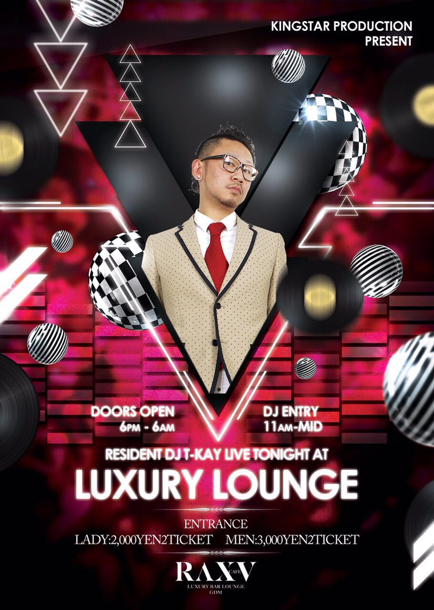 t_kay_ceo's tweet photo. 11日(金)🌠Luxury Lounge @RAXV7 #Luxury #Lounge #RAXV #Cafe #名古屋 #錦 #RandB #DJT_Kay #SLOWJAM #kingstarproduction https://t.co/3pEX1OX05G