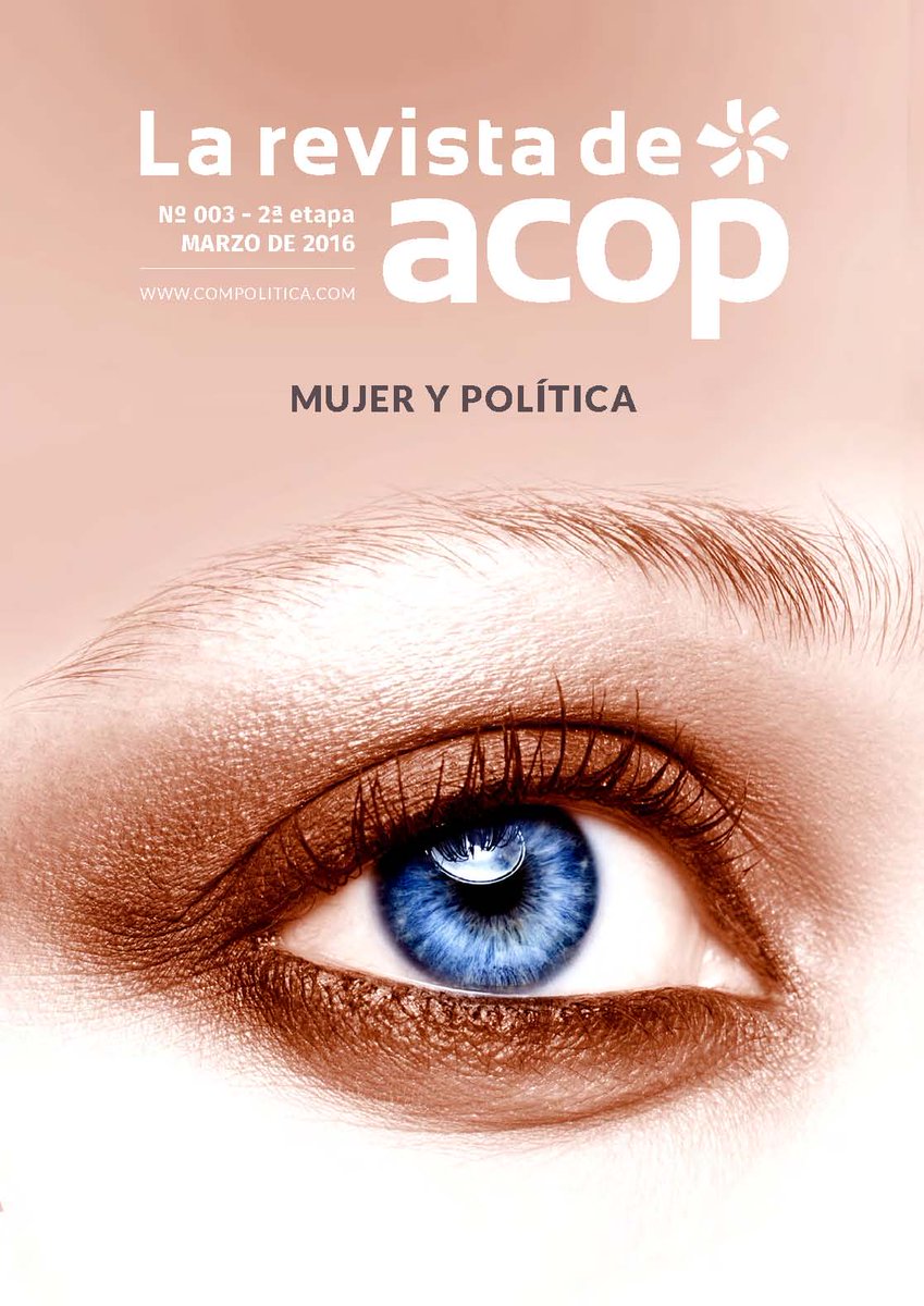 Disponible el tercer número, de marzo, de #LaRevistaDeACOP Mujer y Política <a href="/compolitica/">ACOP</a> compolitica.com/no-3-et-2-muje…