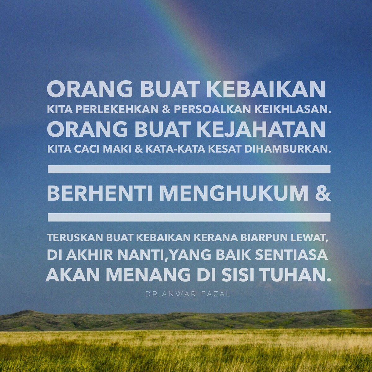 DrAnwarFazal's tweet image. Didik diri kita untuk sentiasa buat,cakap,fikir &amp;amp; nampak yang baik-baik.InshaaAllah semuanya akan jadi cantik.😊