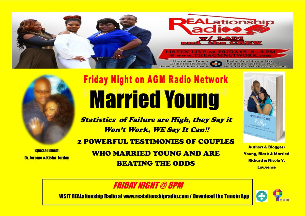REALationsradio's tweet photo. THIS FRIDAY ON AGM NETWORK! SHOW TOPIC:  MARRIED YOUNG https://t.co/k5mXBoaTU4