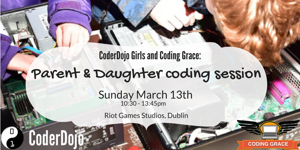 CoderDojo's tweet photo. Parent/Daughter Coding, March 13th https://t.co/bzgv43wWwW @ITGemPool @railsgirls_dub #GirlsHackIreland @CodingGrace https://t.co/wkWoFFIkR8