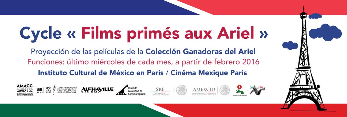AcademiaCineMx's tweet photo. ¿Sabías? La @AcademiaCineMx y @alfhaville organizan el ciclo «Films primés aux Ariel» en París, Francia. https://t.co/qbSwKnYuTL