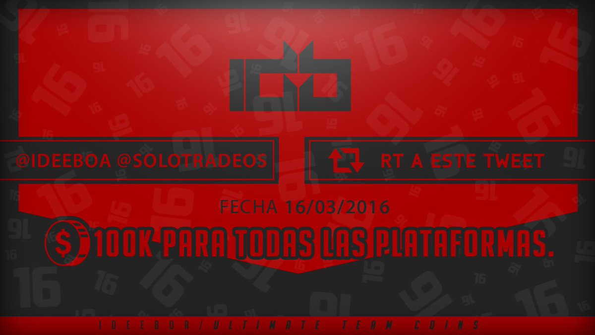 SoloTradeos's tweet photo. SORTEO 100K TODAS LAS PLATAFORMAS:
- SEGUIR A @Ideeboa 
- SEGUIR A @SoloTradeos 
- RT AL TWEET
GANADOR EL 16/03/16 https://t.co/m5Z1lJIuIC