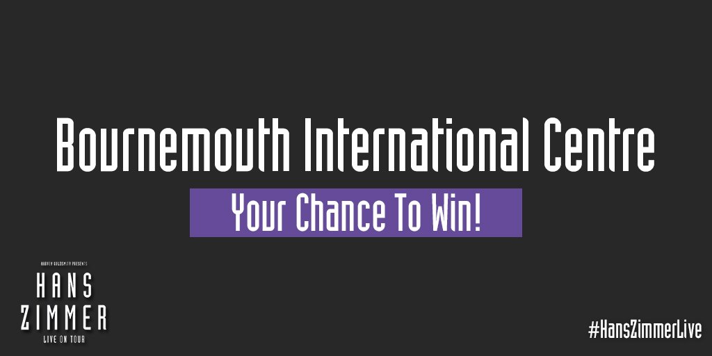 Here's your chance to #WIN tickets to #HansZimmerLive at @BICPAV! RT &amp; Follow to enter.