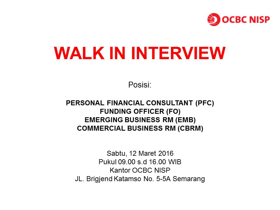 Hi Partners Semarang, Let's Join with Us! WALK IN INTERVIEW! on.fb.me/1RS6TOa #OCBCNISPKarir