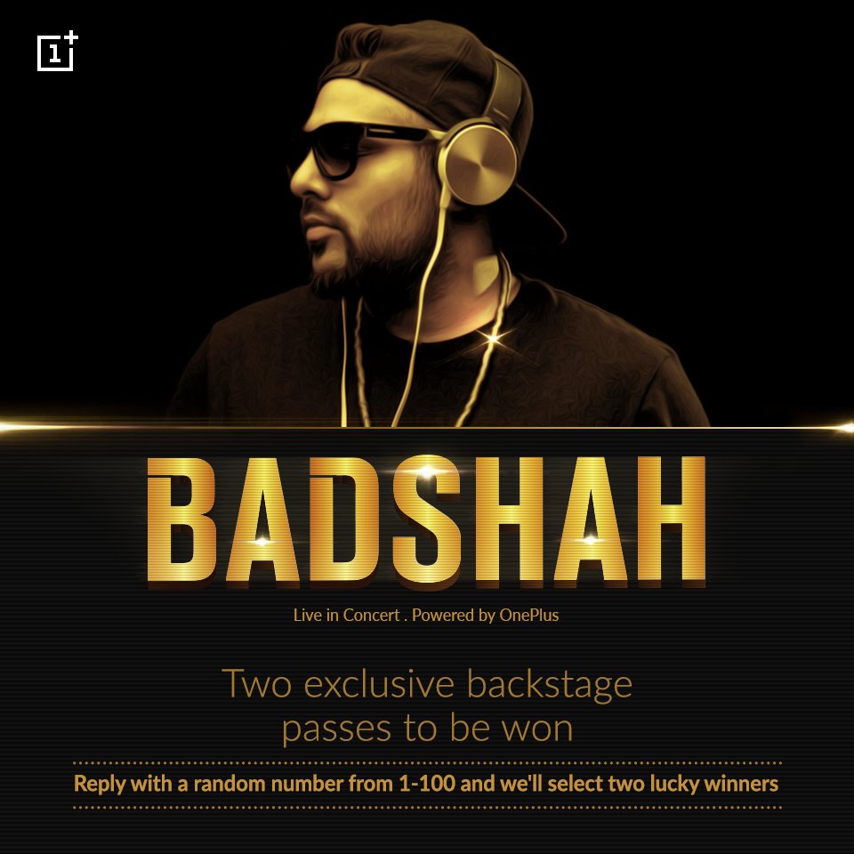 OnePlus_IN's tweet image. Win 2 @Its_Badshah backstage passes! RT &amp;amp; reply with a no. from 1-100, we'll choose 2 winners!
#BadshahNeverSettles