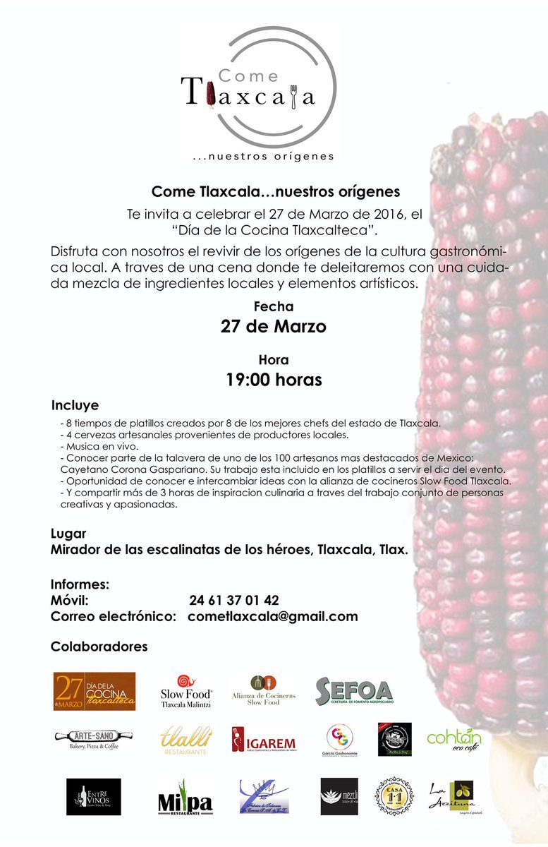 #Solo30Invitados #8tiempos8chefs informes cometlaxcala@gmail.com o al 2461370142 @SlowFoodTlax <a href="/SlowFoodMex/">Slow Food México</a>