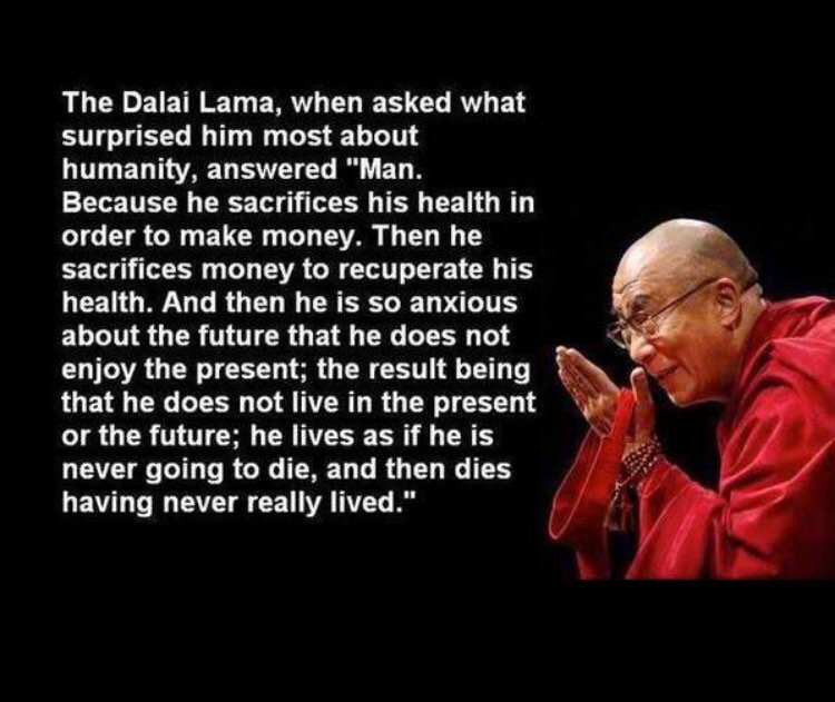 DrAStephens's tweet image. Too true! We as human beings often live in ridiculous ways #healthyliving #DalaiLama