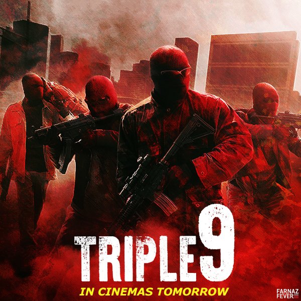 FarnazFever's tweet photo. It is a CRIME to miss this film! #Triple9 https://t.co/udQBy80MPv