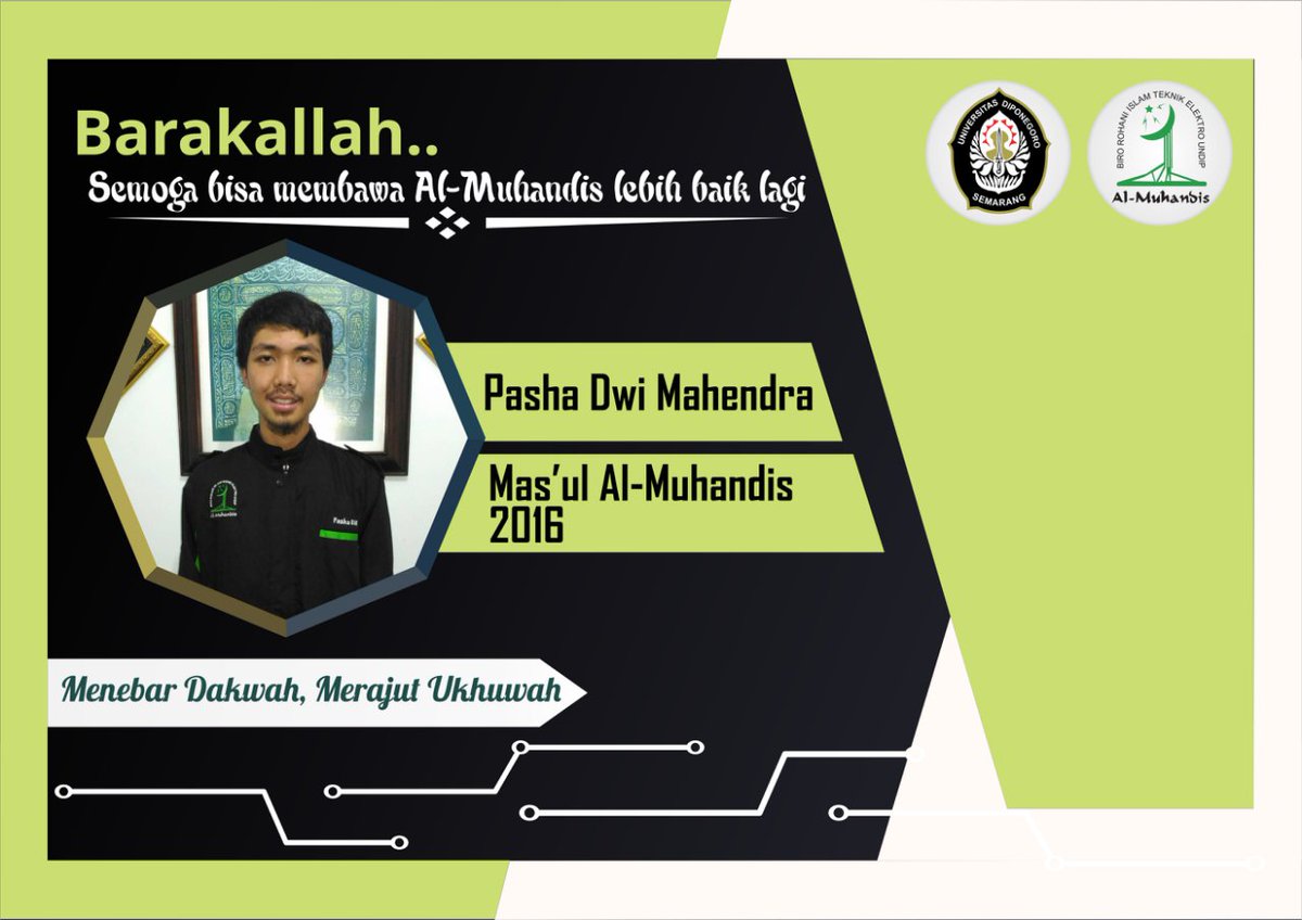 Barakallah atas terpilihnya Pasha Dwi Mahendra sebagai mas'ul Al Muhandis 2016☺