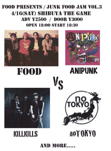killkills's tweet photo. 【ライブ情報】4.16(土) 渋谷GAME
18:00/18:30 ￥2500/3000(+1D)
出演:FOOD/ANIPUNK/KiLLKiLLS/noTOKYO 他
https://t.co/on0Gtg8nh4 https://t.co/4EWGwcOyQJ