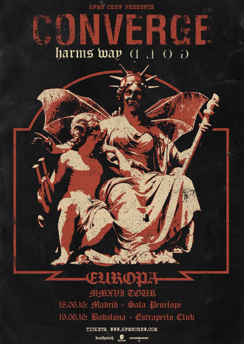 CONVERGE + HARM'S WAY + GOLD
[JUNIO 2016]
facebook.com/events/7837702…